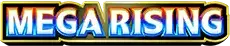 Mega Rising