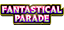 Fantastical Parade