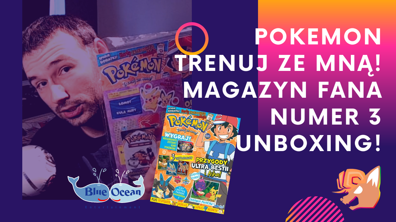 Pokemon: Trenuj ze mną! Wyszedł właśnie 3 numeru magazynu dla fanów Pokemon!