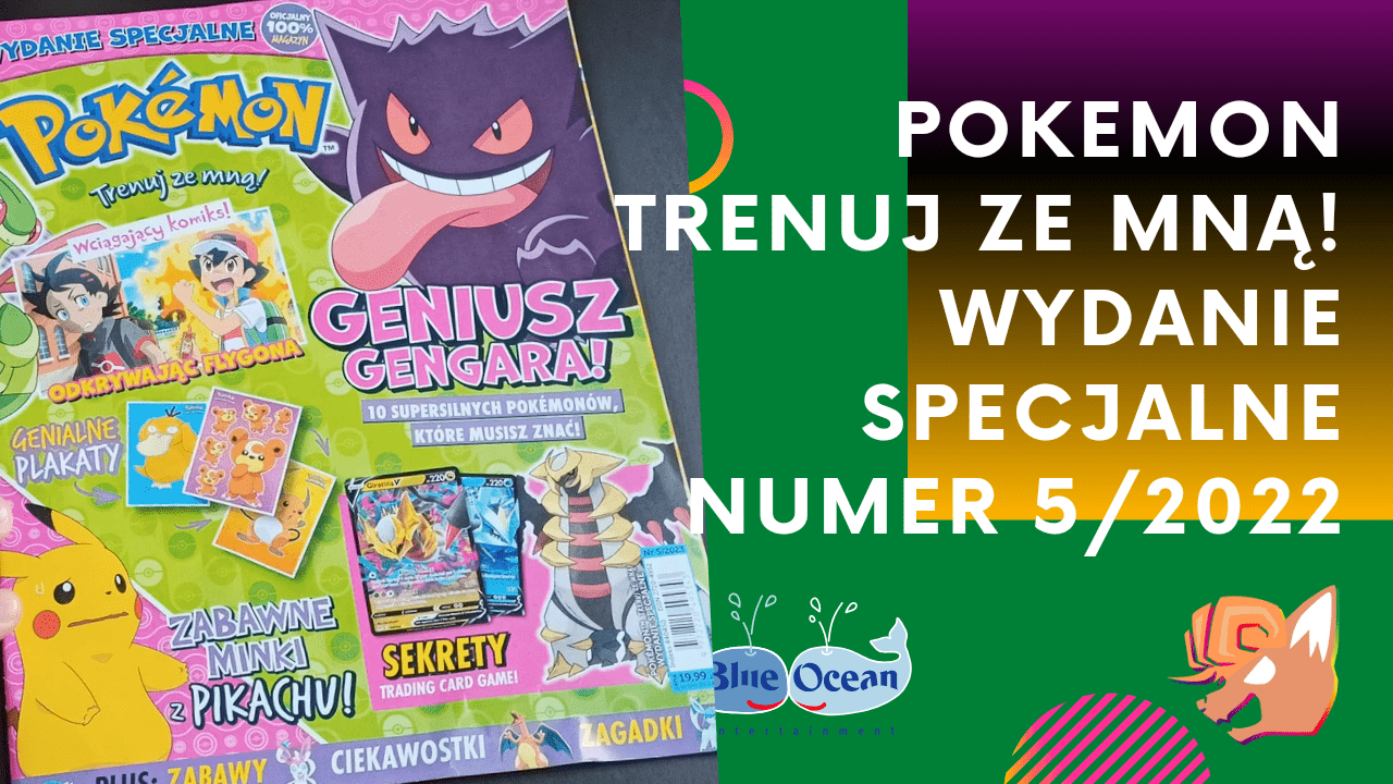 Pokemon! Trenuj Ze Mną! Wydanie specjalne numer 5/2023 już w kioskach!