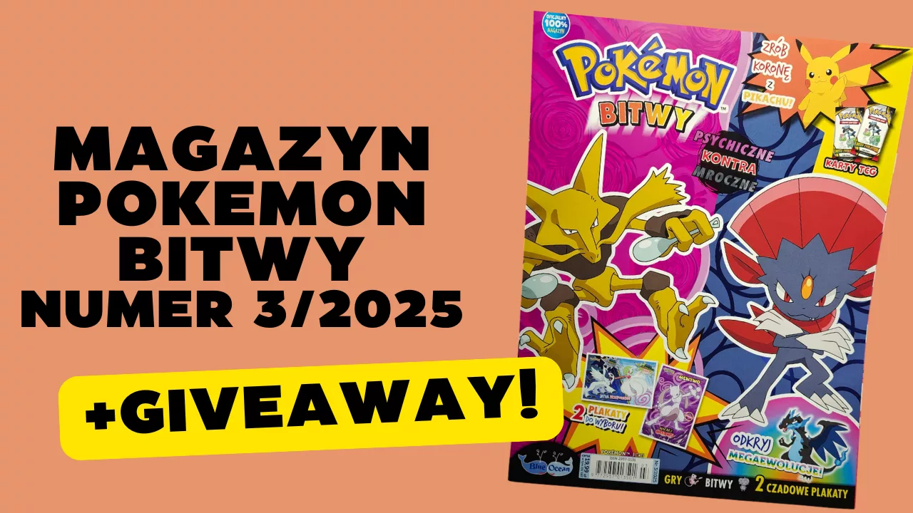 Magazyn Pokémon Bitwy nr 3/2025 – już w kioskach!