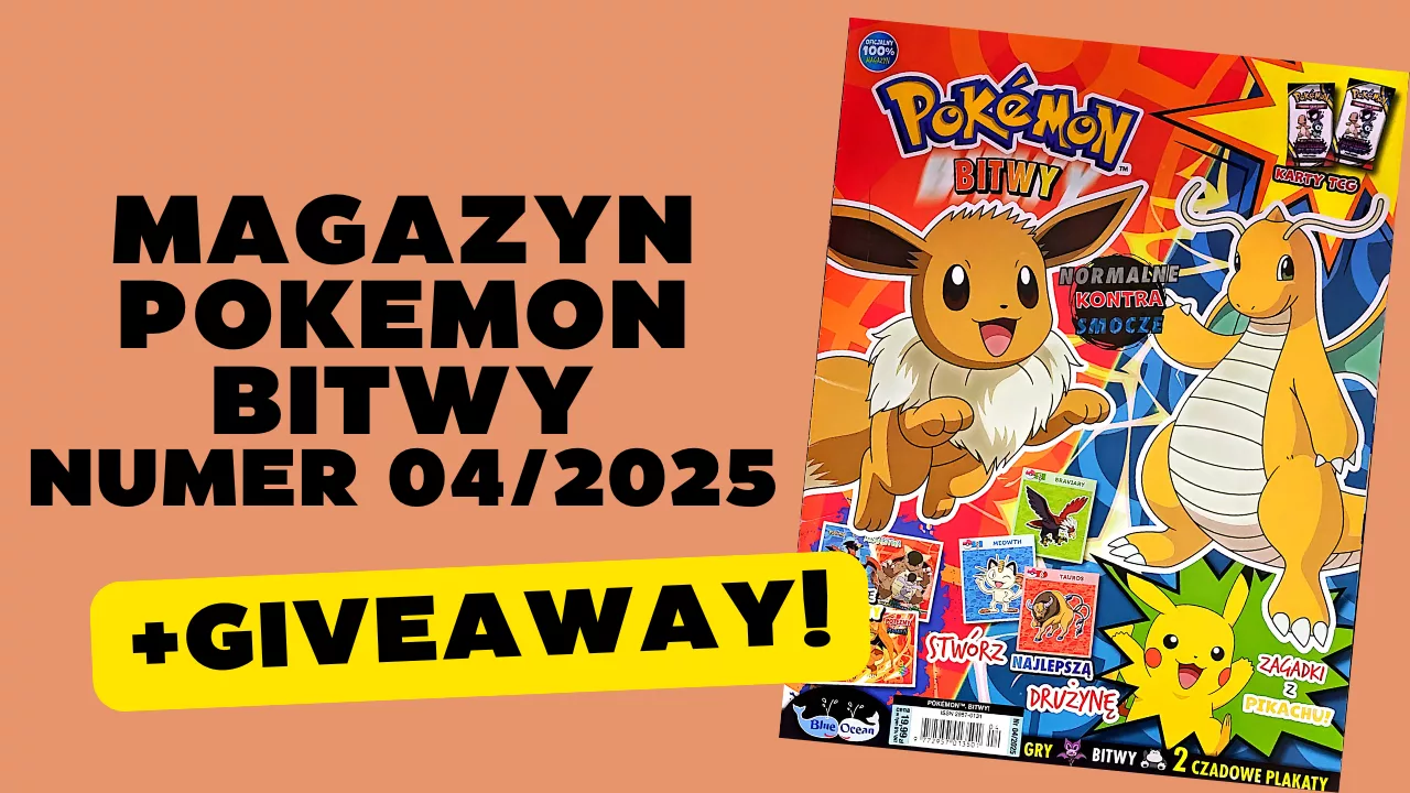 Nowy numer magazynu „Pokémon BITWY (04/2025): Eevee kontra… Dragonite?