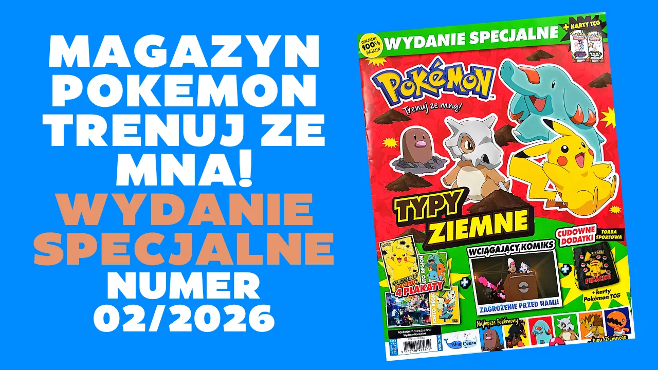 Nowy Magazyn Pokémon Trenuj ze mną: Wydanie Specjalne 02/2026 już w sprzedaży! + konkurs!