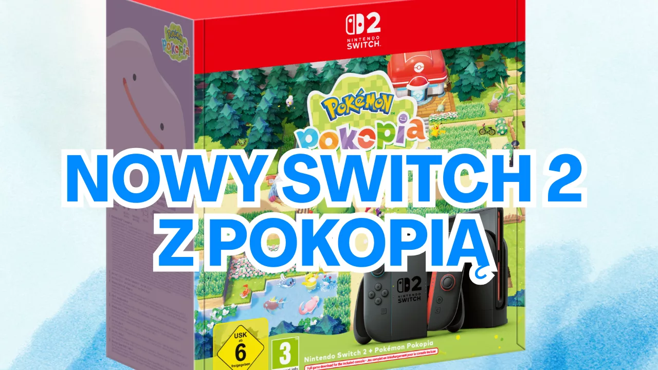 Nowy Nintendo Switch 2 z Pokémon Pokopia debiutuje w Europie!