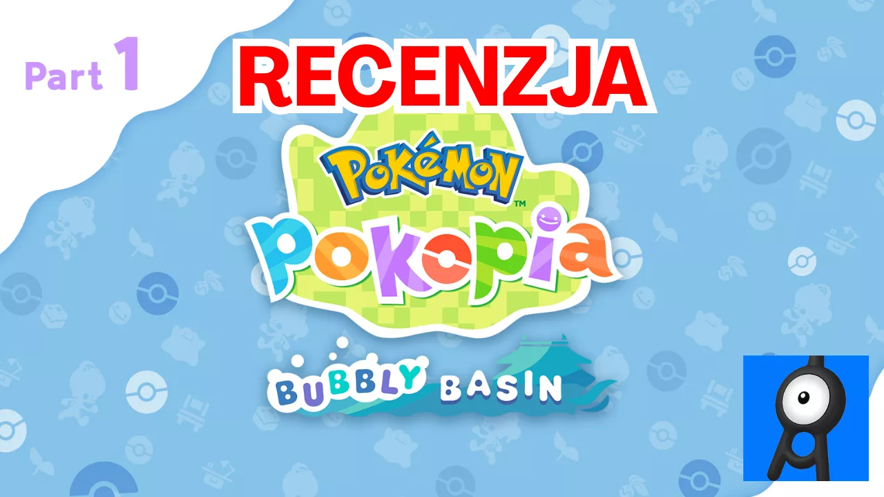 Bubbly Basin to przykład tego, że DLC do Pokopii będzie świetne! Recenzja!