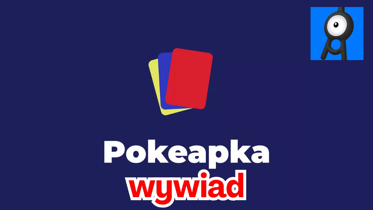 „Kwintesencją zbierania kart jest zabawa” Daria – opowiada o Pokeapce w naszym wywiadzie!